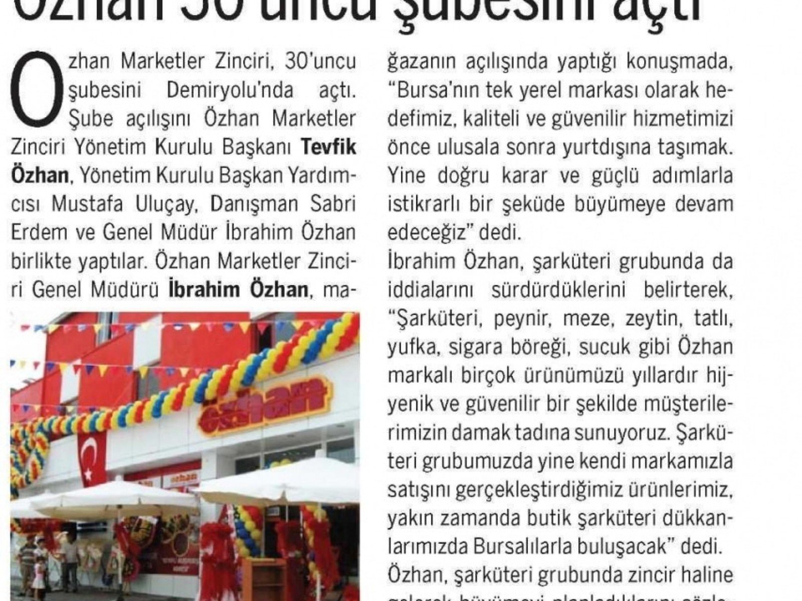 Özhan 30’uncu şubesini açtı