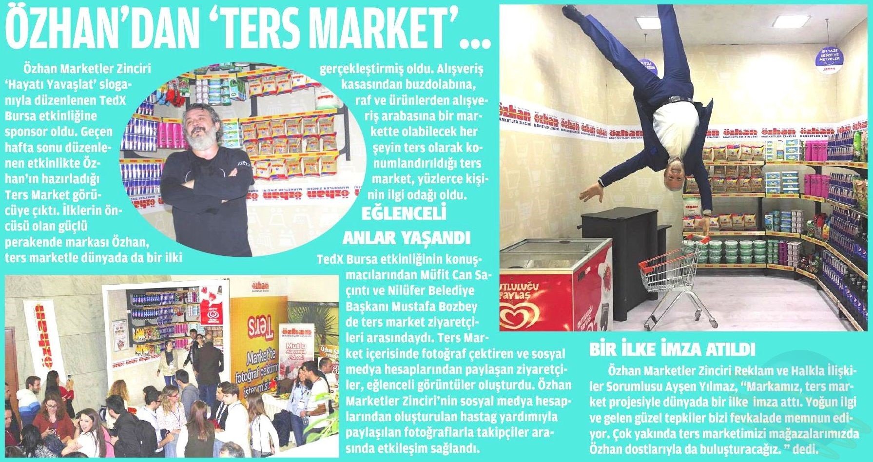 ÖZHAN’DAN TERS MARKET