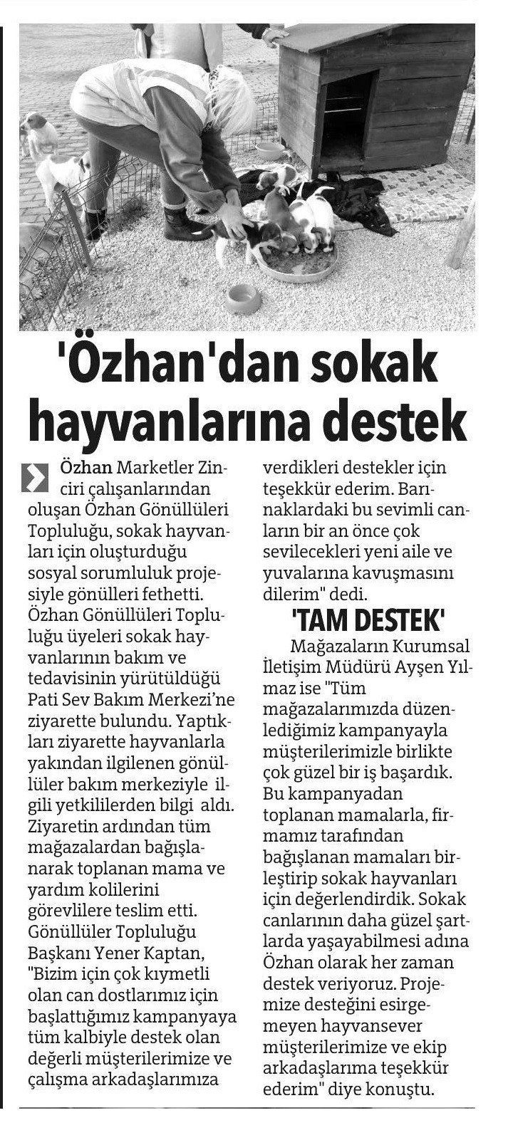 Özhan'dan Sokak Hayvanlarına destek