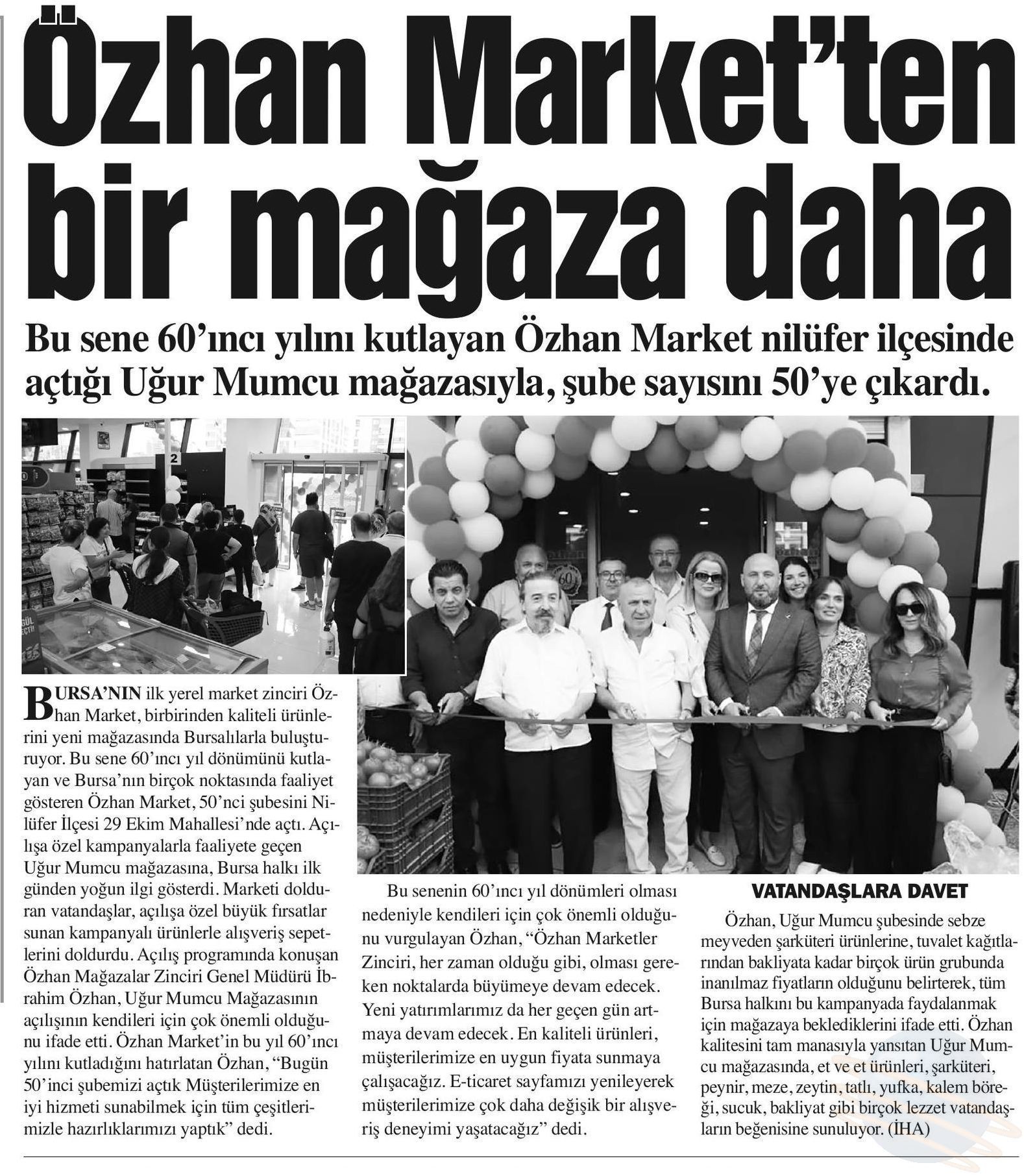 ÖZHAN MARKET’İN UĞUR MUMCU ŞUBESİ AÇILDI